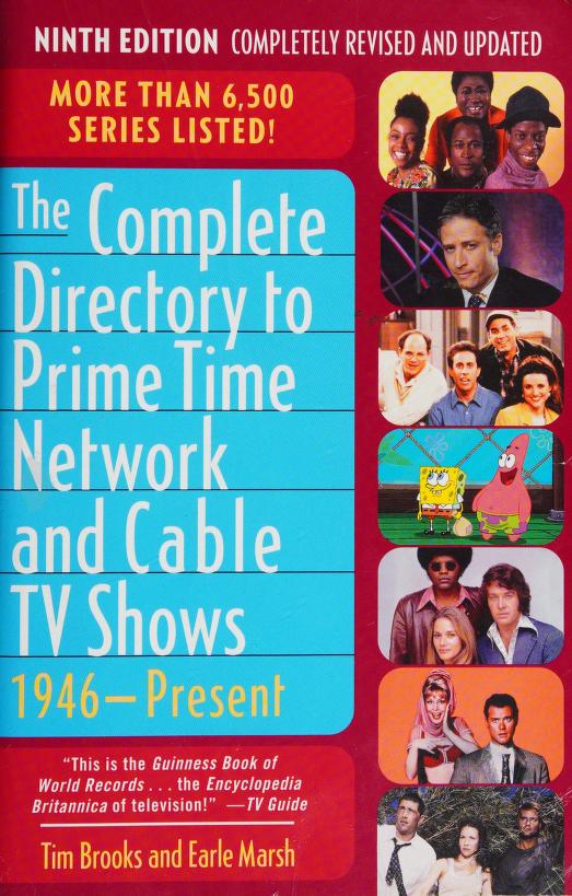 mármol Anterior libro de bolsillo The complete directory to prime time network and cable TV shows,  1946-present : Brooks, Tim : Free Download, Borrow, and Streaming : Internet  Archive